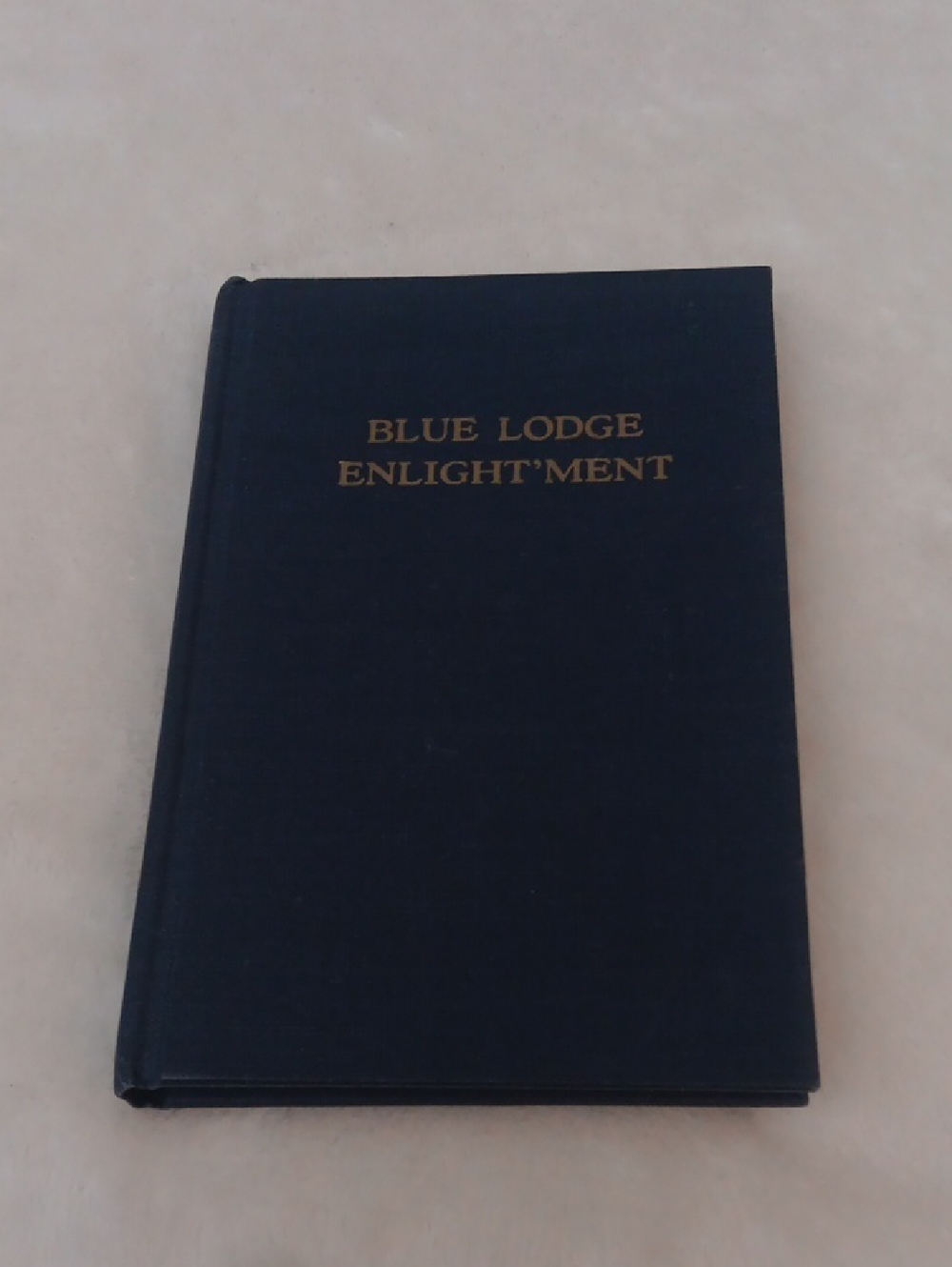 Blue Lodge Enlight'ment Hardcover Book - Dick & Fitzgerald